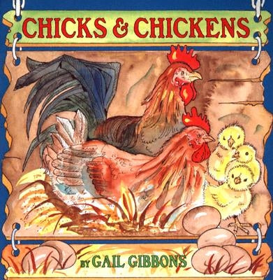 Chicks & Chickens by Gibbons, Gail