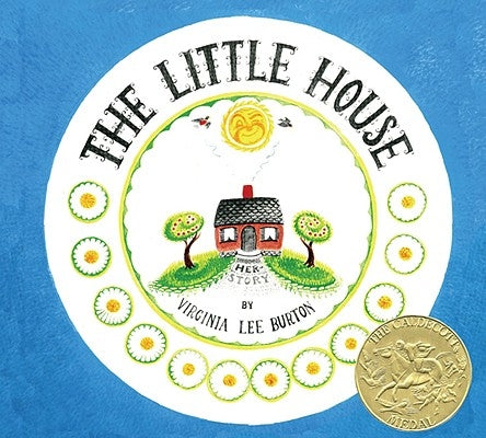 The Little House by Burton, Virginia Lee