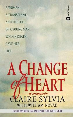 A Change of Heart by Sylvia, Claire