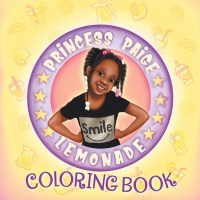 Princess Paige Lemonade Coloring Book by Ella, Ari