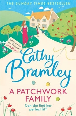 A Patchwork Family by Bramley, Cathy