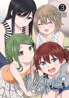 Our Wonderful Days Vol. 3 by Hamuro, Kei