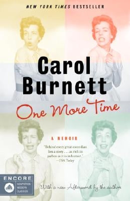 One More Time: A Memoir by Burnett, Carol