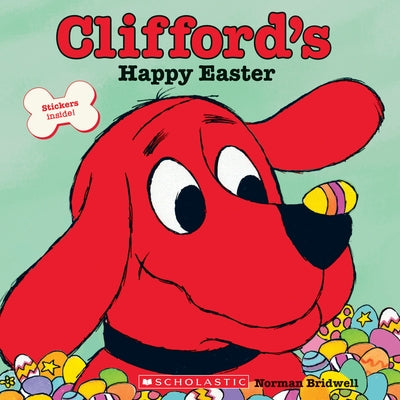Clifford's Happy Easter by Bridwell, Norman