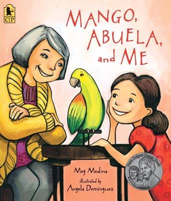 Mango, Abuela, and Me by Medina, Meg
