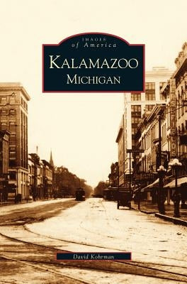 Kalamazoo, Michigan by Kohrman, David