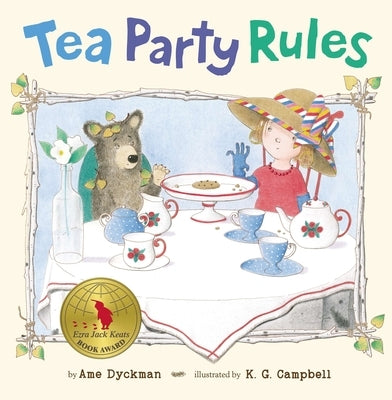 Tea Party Rules by Dyckman, Ame