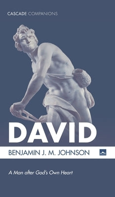 David by Johnson, Benjamin J. M.