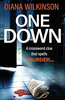 One Down by Wilkinson, Diana