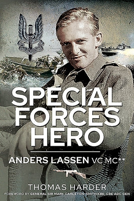 Special Forces Hero: Anders Lassen VC MC* by Harder, Thomas