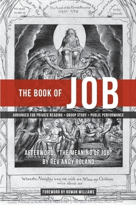 The Book of Job: Arranged for Public Performance (Second Edition) by Roland, Rev Andy