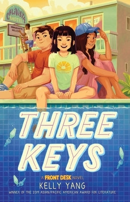 Three Keys: A Front Desk Novel by Yang, Kelly