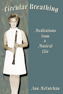 Circular Breathing by McCutchan, Ann