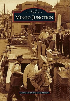 Mingo Junction by Smith, Larry