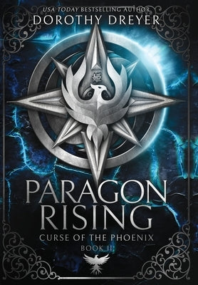 Paragon Rising by Dreyer, Dorothy
