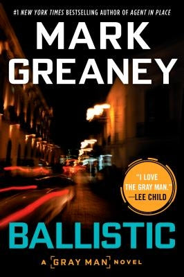 Ballistic by Greaney, Mark