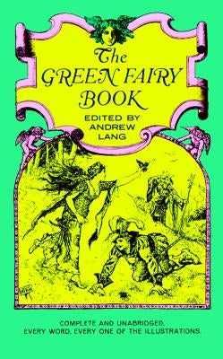 The Green Fairy Book by Lang, Andrew