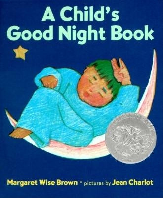 A Child's Good Night Book Board Book by Brown, Margaret Wise