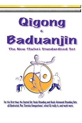 Qigong & Baduanjin by Symonds, Professor Mike