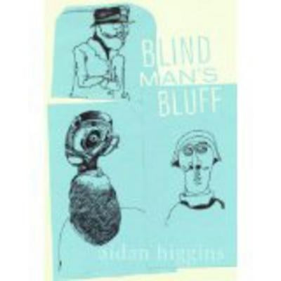 Blind Man's Bluff by Higgins, Aidan