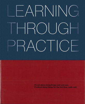 Learning Through Practice by Rogers, Rob