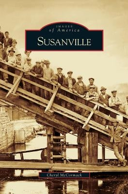 Susanville by McCormack, Cheryl