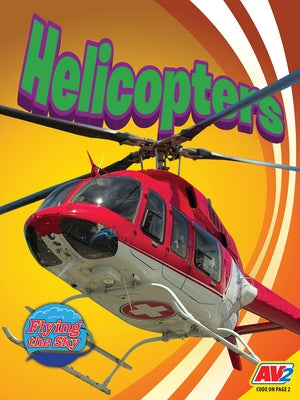 Helicopters by Lanier Hinote, Wendy