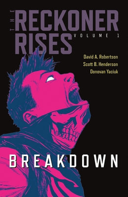Breakdown, Volume 1 by Robertson, David A.