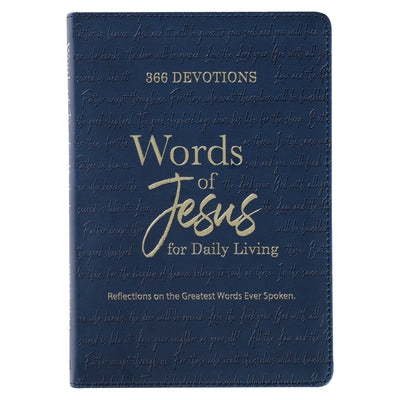 Words of Jesus for Daily Living Devotional Faux Leather by Christian Art Gifts
