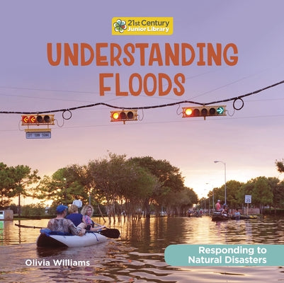 Understanding Floods by Williams, Olivia
