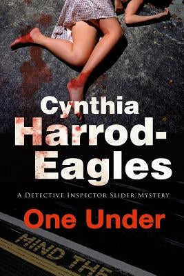 One Under: A British Police Procedural by Harrod-Eagles, Cynthia