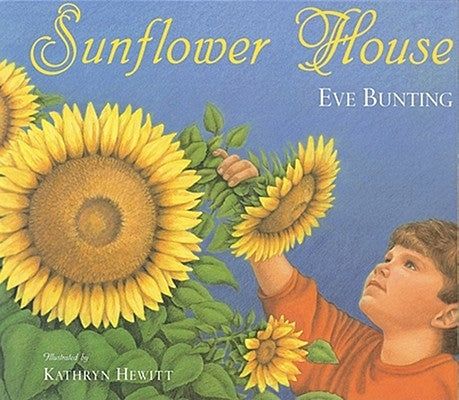 Sunflower House by Bunting, Eve