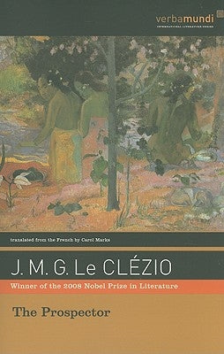 The Prospector by Le Clézio, J. M. G.