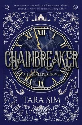 Chainbreaker, Volume 2 by Sim, Tara