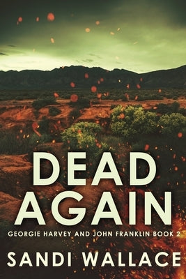Dead Again: Large Print Hardcover Edition by Wallace, Sandi