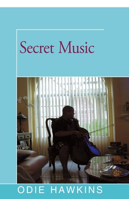 Secret Music by Hawkins, Odie