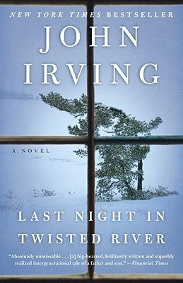 Last Night in Twisted River by Irving, John