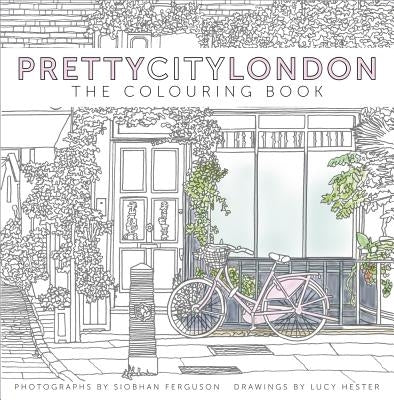 Prettycitylondon: The Colouring Book by Ferguson, Siobhan