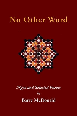 No Other Word by McDonald, Barry