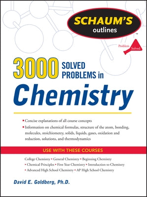 3,000 Solved Problems in Chemistry by Goldberg, David E.