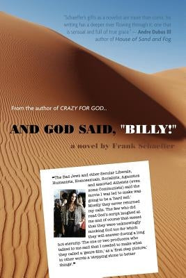 And God Said, Billy! - A Novel by Schaeffer, Frank