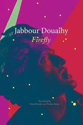 Firefly by Douaihy, Jabbour