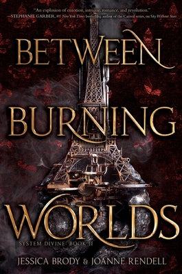 Between Burning Worlds, Volume 2 by Brody, Jessica