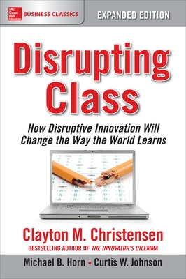 Disrupting Class Ee by Christensen