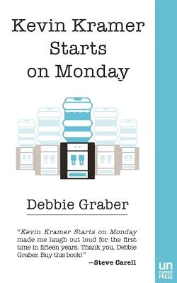 Kevin Kramer Starts on Monday by Graber, Debbie