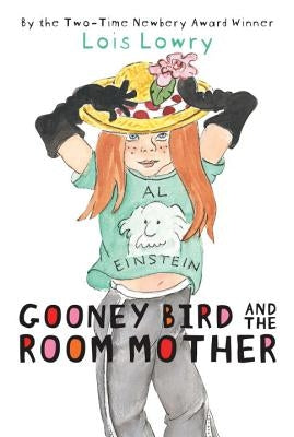 Gooney Bird and the Room Mother by Lowry, Lois