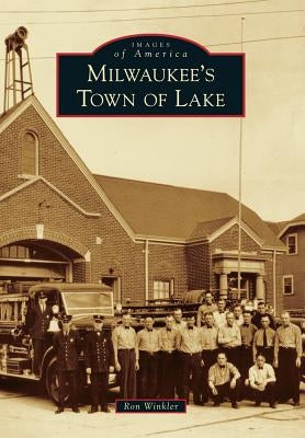 Milwaukee's Town of Lake by Winkler, Ron