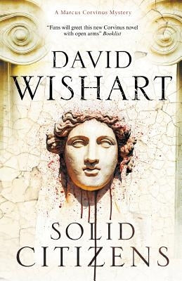 Solid Citizens by Wishart, David