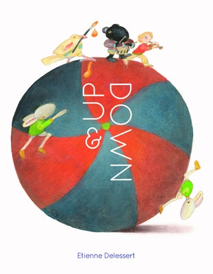 Up and Down by Delessert, Etienne