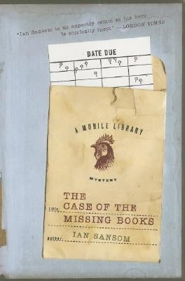 The Case of the Missing Books by Sansom, Ian